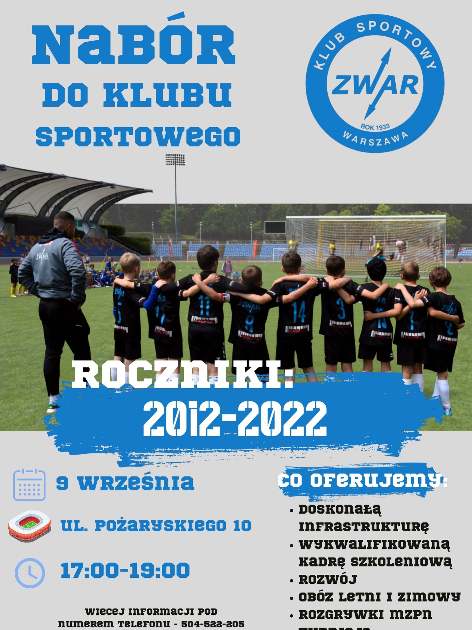 ⚽️ NABÓR DO KS ZWAR WARSZAWA! 🔵⚪️ Marzysz o tym, żeby Twoje dziecko rozpoczęło swoją piłkarską przygodę, rozwijało umiejętności i przede wszystkim czerpało radość z gry? 💙 KS ZWAR Warszawa zaprasza na nabór do klubu! 🔥 Co oferujemy? ⚽️ profesjonalną infrastrukturę 👨🏫 wykwalifikowaną kadrę szkoleniową 📈 rozwój piłkarski i sportowy 🏕️ obozy letnie i zimowe 🏆 rozgrywki, turnieje i mecze 🤝 sportową atmosferę i grę w drużynie 📅 9 września 📍 ul. Pożaryskiego 10, Warszawa 🕔 17:00–19:00 Nie czekaj — przyjdź, spróbuj swoich sił i rozpocznij swoją przygodę z piłką! ⚽️💙 Dołącz do ZWARU! 🔵 📩 Szczegóły i zapisy — napisz do nas w wiadomości prywatnej.